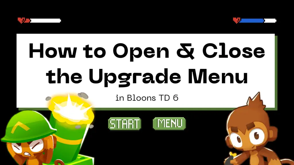 How to Close the Upgrade Screen in Bloons TD 6