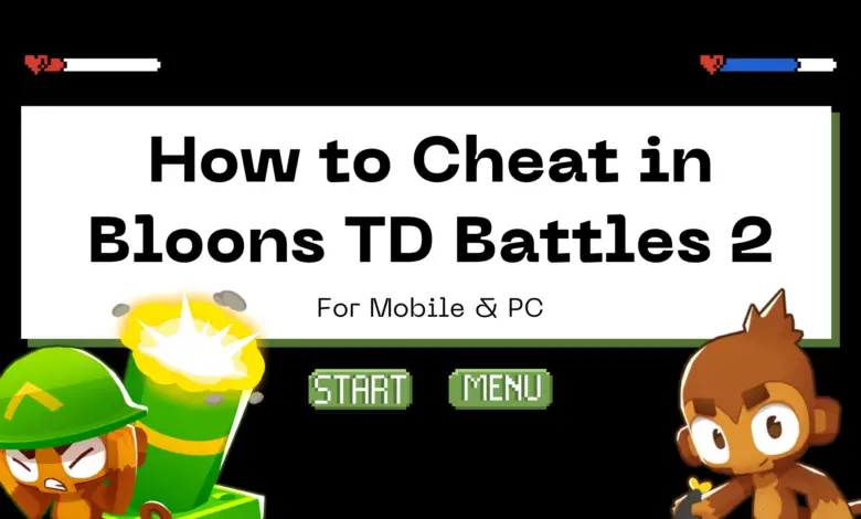 How to Cheat in Bloons TD Battles 2