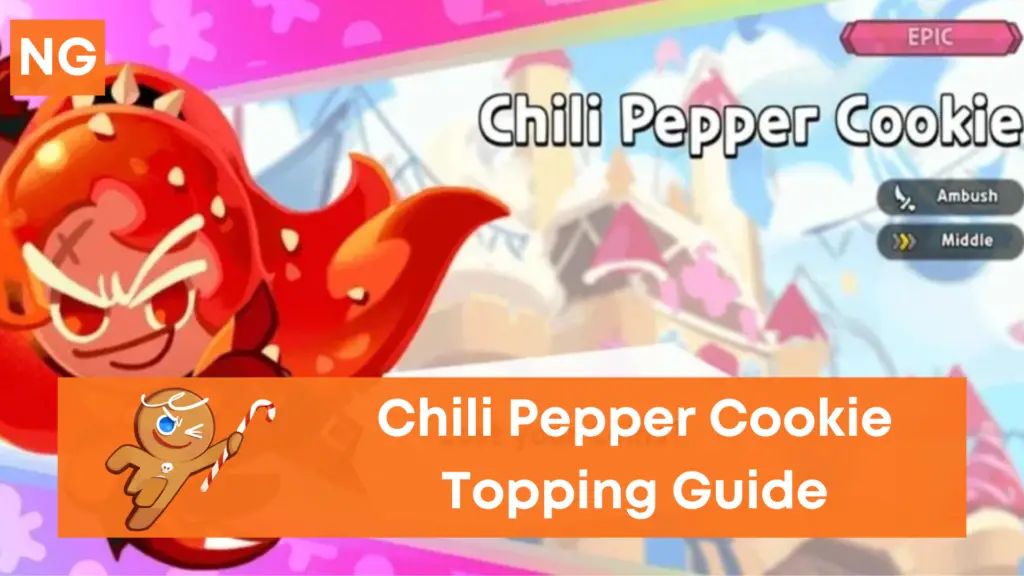 The Best Chili Pepper Cookie Toppings Build (Cookie Run Kingdom)