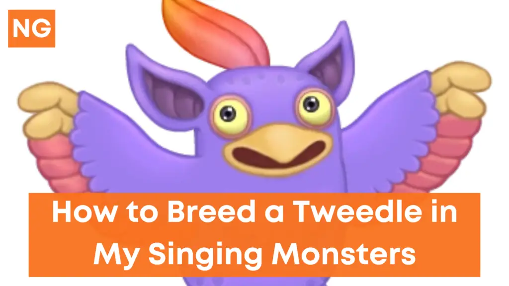 How to Breed Tweedle in My Singing Monsters