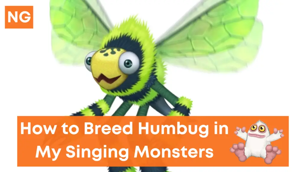 How to Breed a Humbug in My Singing Monsters