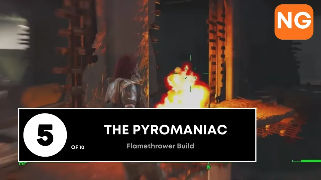 5. The Pyromaniac