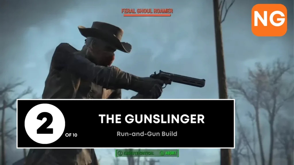 2. The Gunslinger