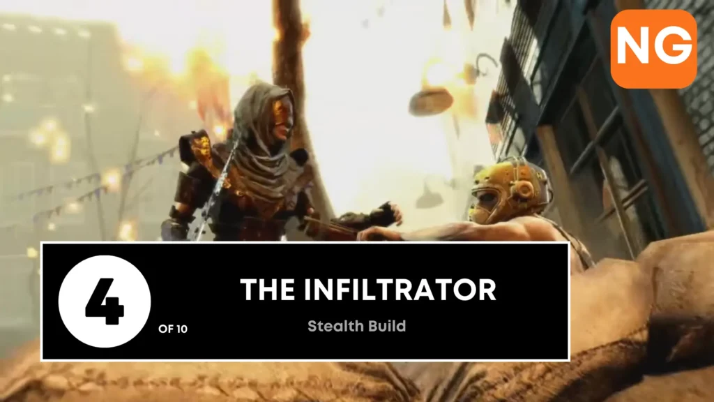 4. The Infiltrator (Stealth Build)