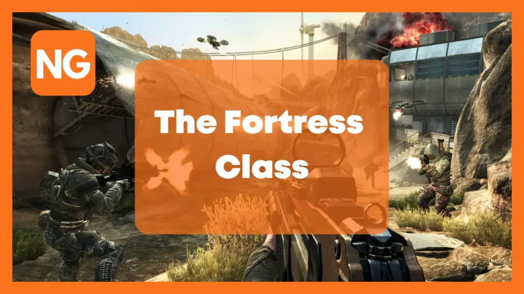 The Fortress Class